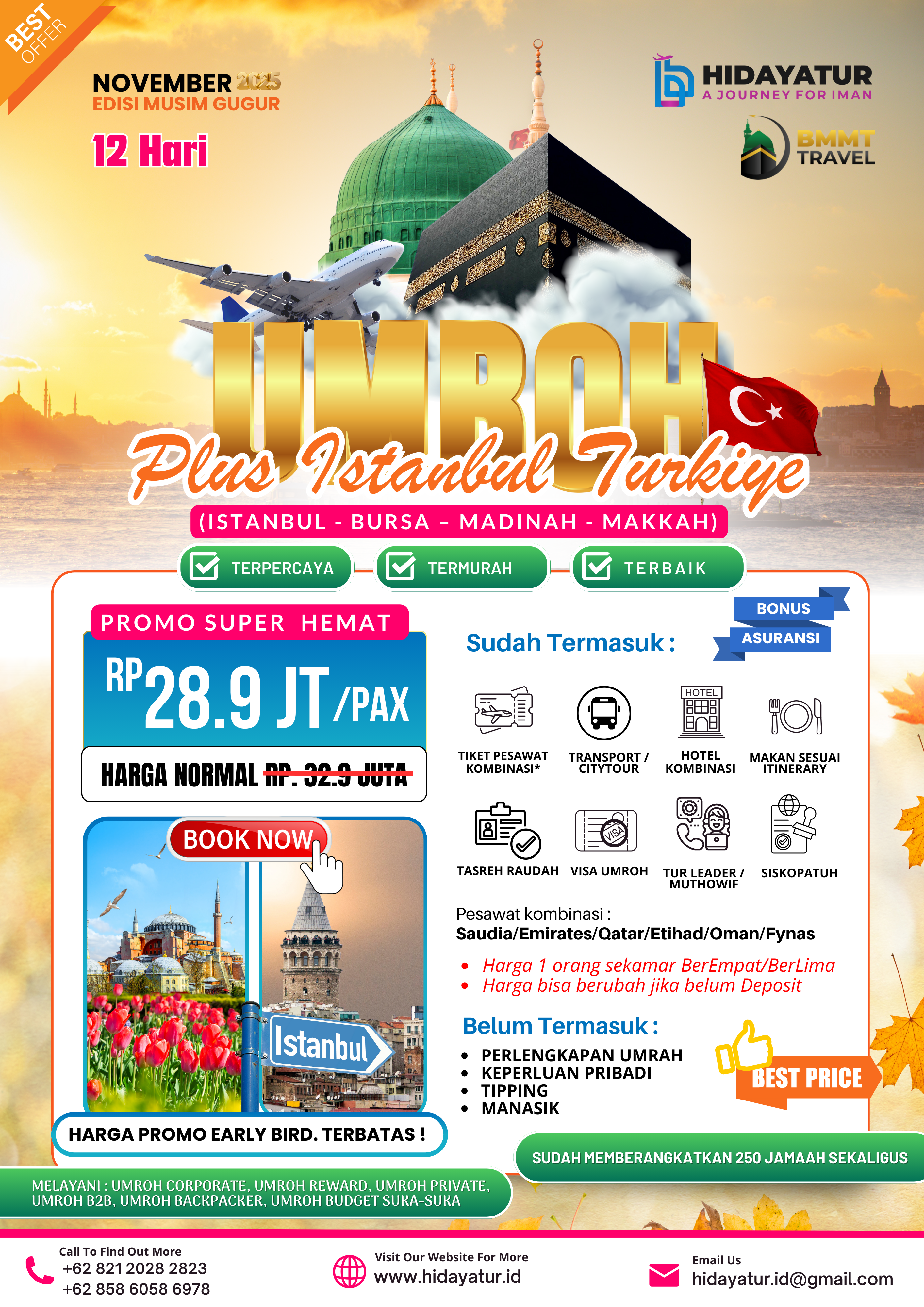 Umroh Plus Istanbul 12 Hari - Hidayatur